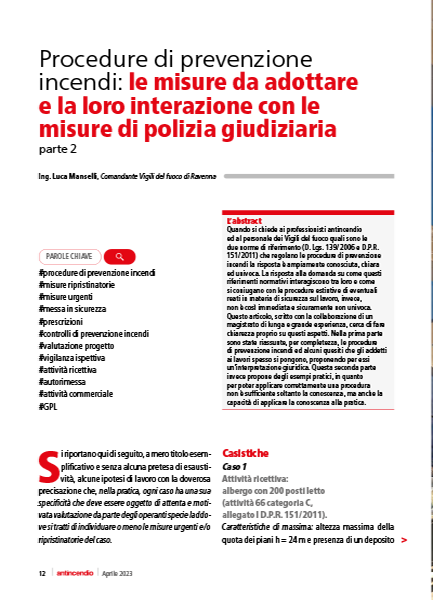 Procedure di prevenzione incendi: le misure da adottare e la loro interazione con le misure di polizia giudiziaria – parte 2° - Luca Manselli