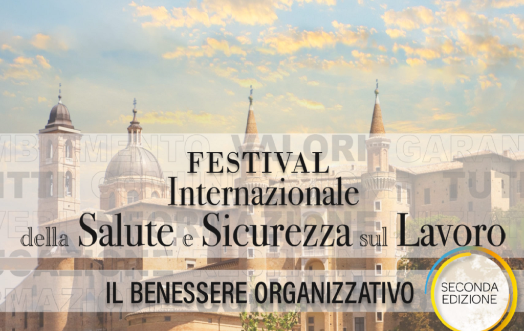 Festival Internazionale salute e Sicurezza sul lavoro