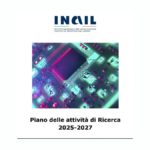 Presentazione del Piano delle Attività di Ricerca Inail 2025-20